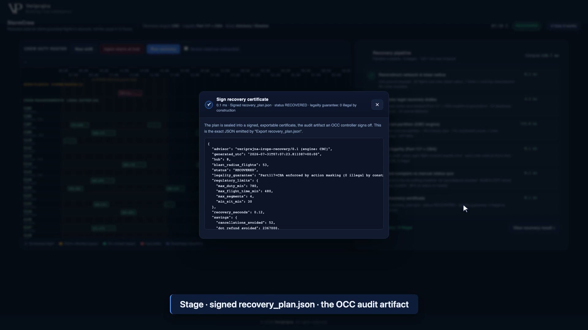 Signed recovery_plan.json with engine CBC, status RECOVERED, the Part 117 and CBA limits recorded, and the illustrative savings, the audit artifact an OCC controller signs off